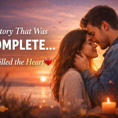 Romantic couple at sunset symbolizing an incomplete love story filled with deep emotions and heartfelt connection